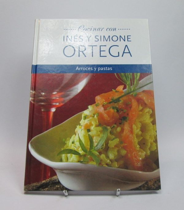 Cocinar con inés y simone ortega: arroces y pastas
