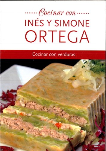 Cocinar con inés y simone ortega. cocinar con verduras
