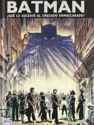 Batman : cruzado enmascarado (dc cómics)