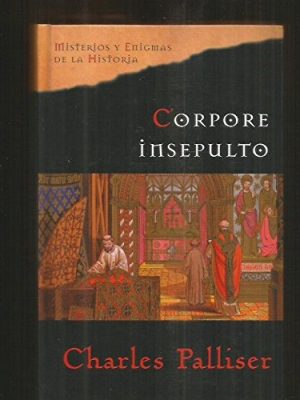 Corpore insepulto