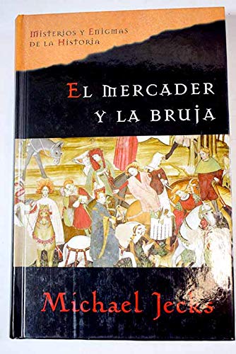 9788467418071_el-mercader-y-la-bruja_front-1.jpg El mercader y la bruja