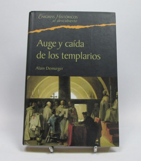 Auge y caída de los templarios