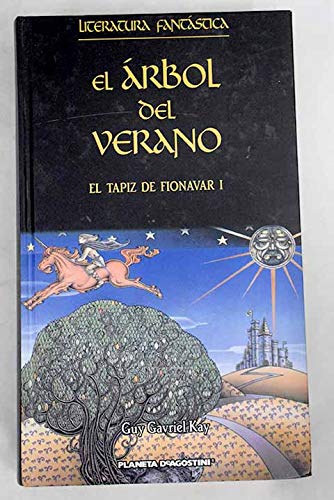 9788467422337_el-arbol-del-verano-el-tapiz-de-fionavar-1_front-2.jpg El arbol del verano-el tapiz de fionavar 1