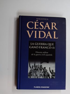 La guerra que ganó franco (i)