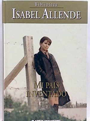 9788467454703_mi-pais-inventado_front-1.jpg Mi país inventado