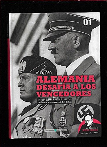 1919-1939, alemania desafía a los vencedores: estrepitoso fracaso del tratado de versalles