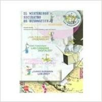 9788467504248_el-misterioso-secuestro-de-dinomatico-the-mysterious-kidnapping-of-dinomatico-descubre-el-mundo-d_front-1.jpg El misterioso secuestro de dinomatico / the mysterious kidnapping of dinomatico: descubre el mundo de las technologias / discover the world of technology (los dinosabios) (spanish edition)