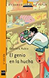 El genio en la hucha/ the genius in the piggy bank (el barco de vapor: serie naranja/ the steamboat: orange series) (spanish edition)