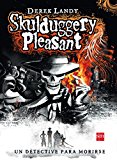 Detective esqueleto [skulduggery pleasant] (spanish edition)