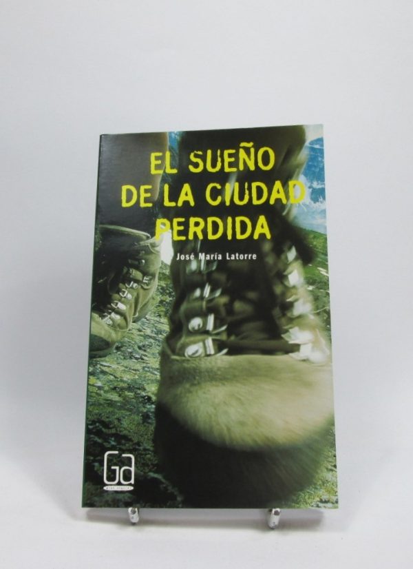 El sueño de la ciudad perdida