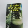 9788467520309_el-sueno-de-la-ciudad-perdida_front-16.jpg El sueño de la ciudad perdida