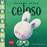 Cuando estoy celoso (sentimientos) (spanish edition)