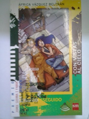 Con vistas al cielo / looking to the sky (punto y seguido) (spanish edition)