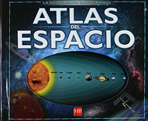 Atlas del espacio (spanish edition)