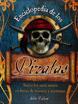 Enciclopedia de los piratas (enciclopedias) (spanish edition)
