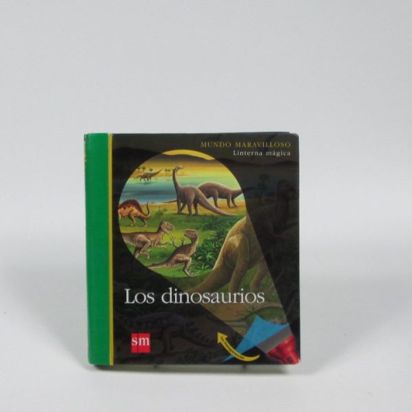 Mundo maravilloso. los dinosaurios