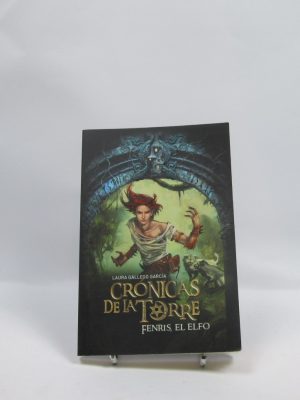 Fenris, el elfo (crónicas de la torre #4)