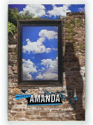 Proyecto amanda: desde ninguna parte