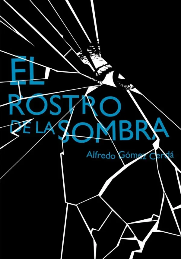 9788467548150_el-rostro-de-la-sombra_front-7.webp El rostro de la sombra