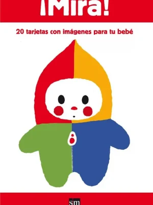 9788467550351_mira-20-tarjetas-con-imagenes-para-tu-bebe_front-1.webp ¡mira! 20 tarjetas con imágenes para tu bebé