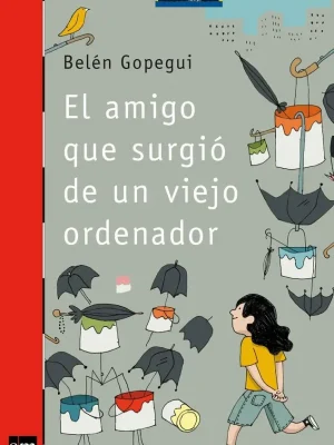 9788467559118_el-amigo-que-surgio-de-un-viejo-ordenador_front-1.webp El amigo que surgió de un viejo ordenador