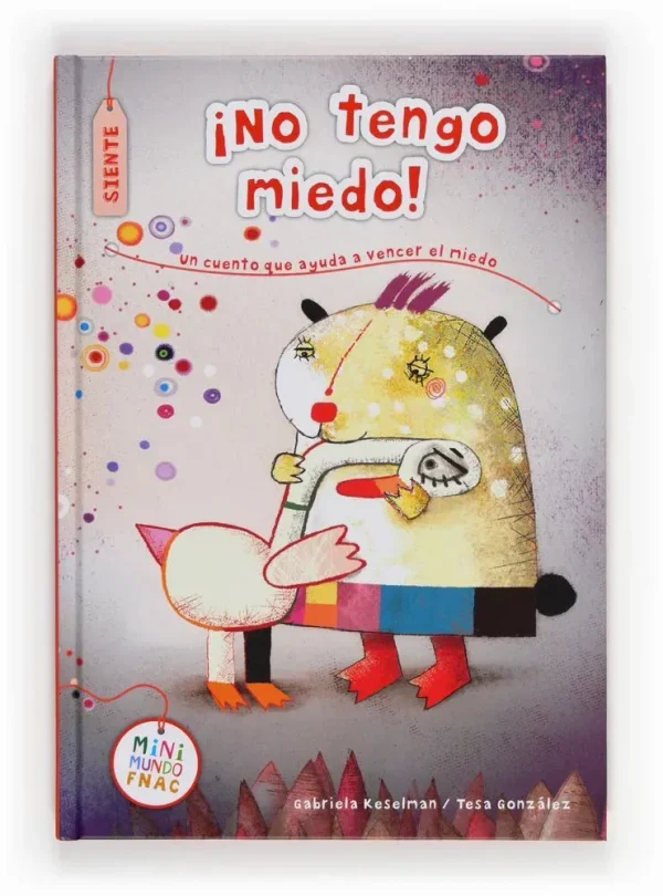9788467560398_no-tengo-miedo_front-1.webp ¡no tengo miedo!