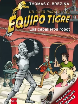 9788467562187_los-caballeros-robot_front-1.webp Los caballeros robot