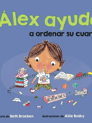 Álex ayuda a ordenar su cuarto