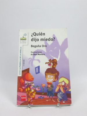 ¿quién dijo miedo?