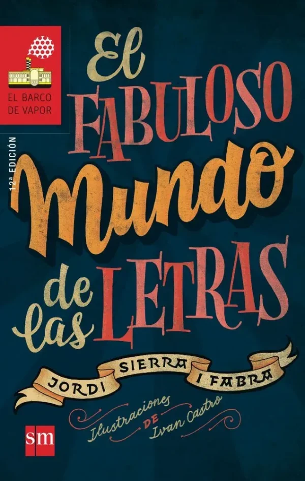 El fabuloso mundo de las letras