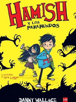 9788467582543_hamish-y-los-paramundos_front-1.webp Hamish y los paramundos