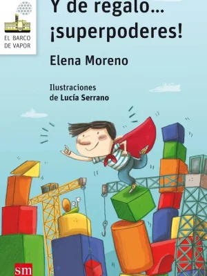 Y de regalo... ¡superpoderes!