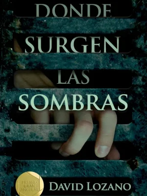 Donde surgen las sombras