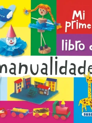 Mi primer libro de manualidades