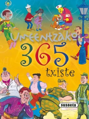 Umeentzako 365 txiste