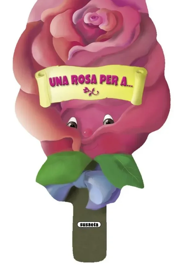 Una rosa per a...