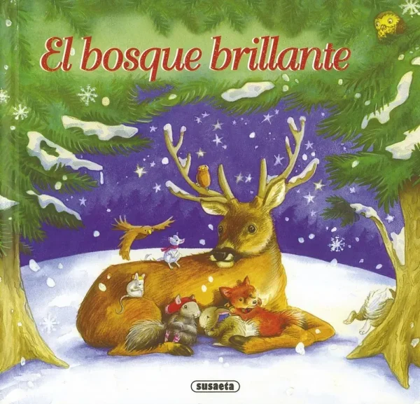 El bosque brillante
