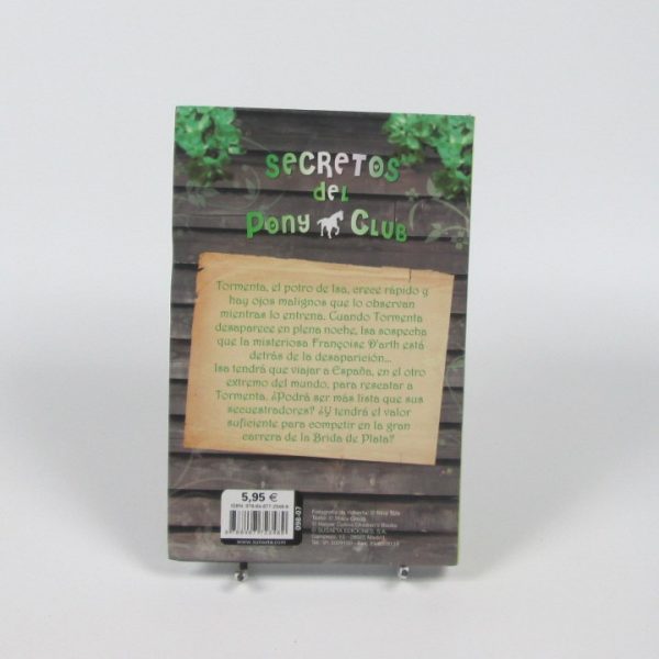 9788467723489_secretos-del-pony-club-tormenta-y-la-brida-de-plata_back-1.jpg Secretos del pony club: tormenta y la brida de plata