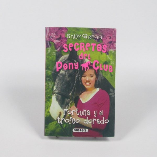 Secretos del pony club: fortuna y el trofeo dorado