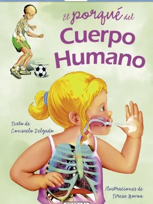 El porqué del cuerpo humano