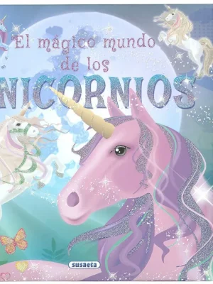 El mágico mundo de los unicornios