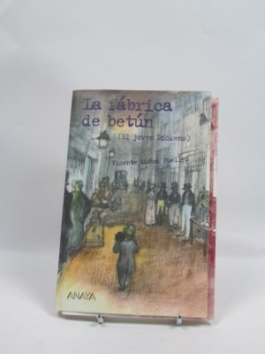 La fábrica de betun. el joven dickens
