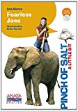 Fearless jane (literatura infantil (6-11 años) - pinch of salt)