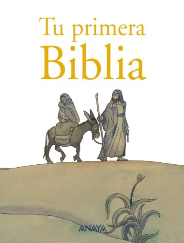 9788467862645_tu-primera-biblia-literatura-infantil-6-11-anos-libros-regalo-spanish-edition_front-1.jpg Tu primera biblia (literatura infantil (6-11 años) - libros-regalo) (spanish edition)