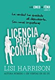 Los cinco de fénix. licencia para contar: impostores. libro ii (literatura juvenil (a partir de 12 años) - narrativa juvenil) (spanish edition)