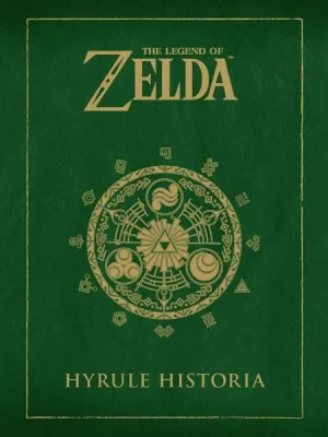 The legend of zelda: hyrule historia