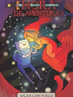 Hora de aventuras: jugar con fuego