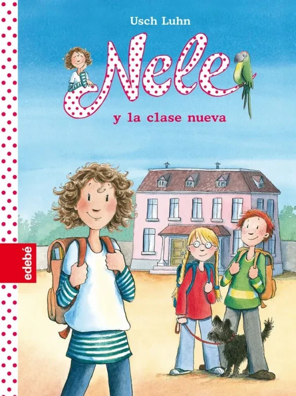 Nele 1: nele y la clase nueva