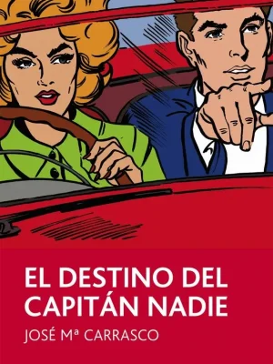 El destino del capitán nadie