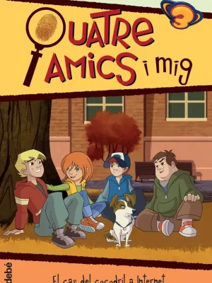 Quatre amics i mig en... el cas del cocodril a internet: la sèrie de tv3